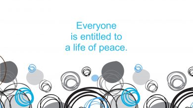 Everyone is entitled to a life of peace.